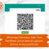 Whatsapp Gateway: Satu Tool Notifikasi untuk Semua Layanan Online Anda (unofficial) - Image 2