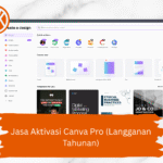 Jasa Aktivasi Canva Pro (Langganan Tahunan)